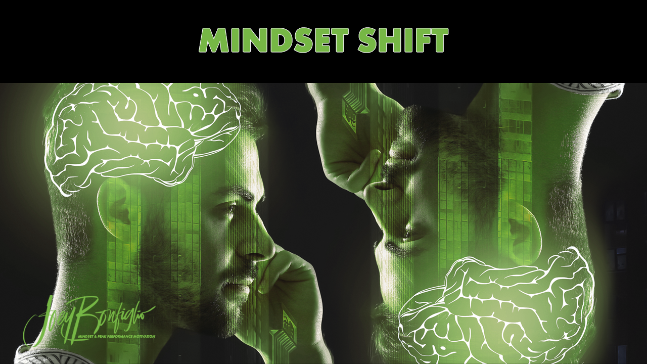 Mindset Shift