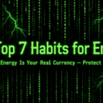 Top 7 Habits for Energy