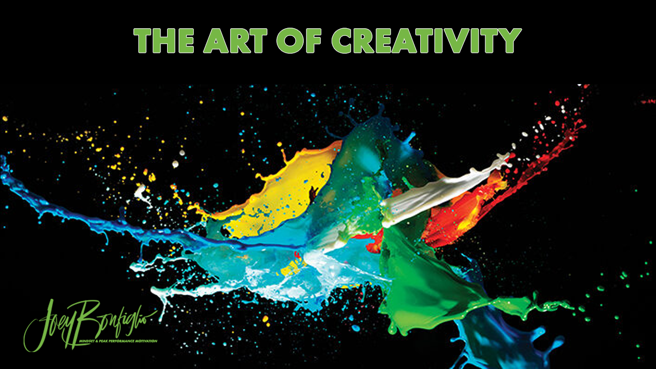 The Art of Creativity by Joey Bonfiglio